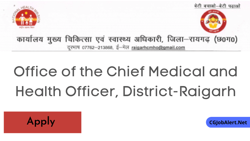 Office of the Chief Medical and Health Officer, District-Raigarh