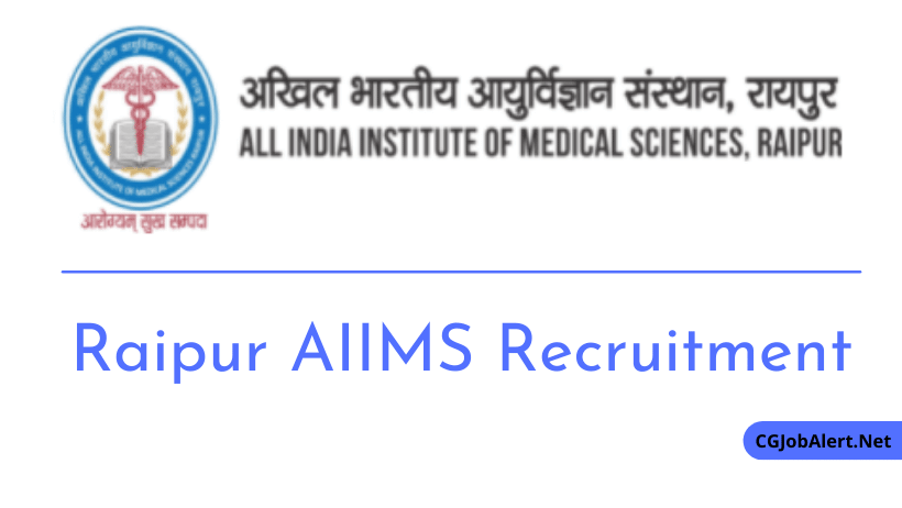 Raipur AIIMS Recruitment