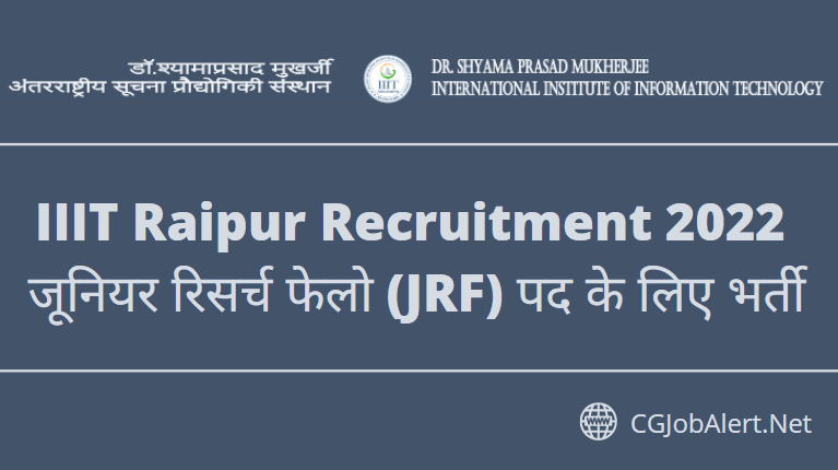 IIIT Raipur Recruitment 2022