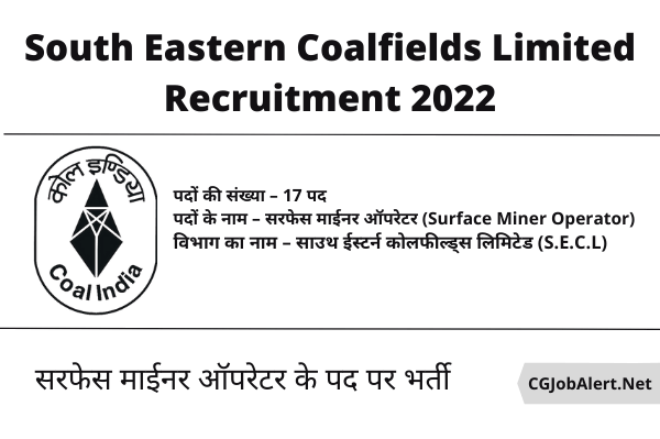 South Eastern Coalfields Limited Recruitment 2022