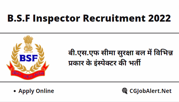 BSF Inspector Recruitment 2022