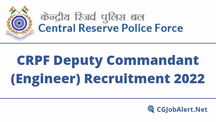 CRPF Deputy Commandant (Engineer) Recruitment 2022