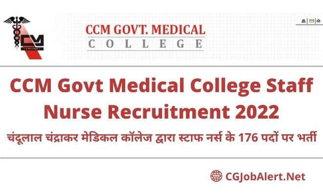 CCM Govt Medical College Staff Nurse Recruitment 2022