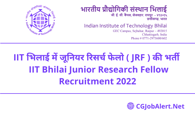 IIT Bhilai Junior Research Fellow Recruitment 2022