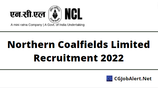 Northern Coalfields Limited Recruitment 2022