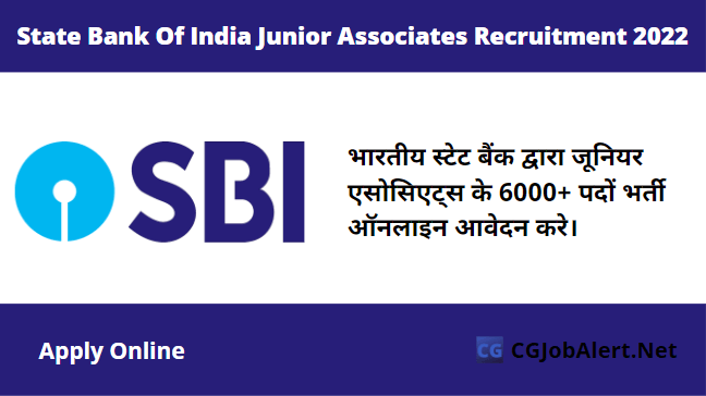 State Bank Of India Junior Associates Recruitment 2022