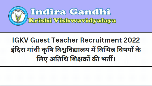 IGKV Guest Teacher Recruitment 2022