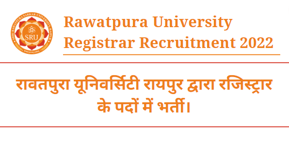 Rawatpura University Registrar Recruitment 2022