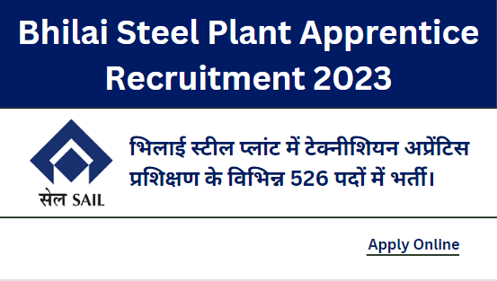 Bhilai Steel Plant Apprentice Recruitment 2023