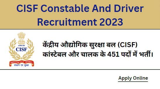 CISF Constable And Driver Recruitment 2023