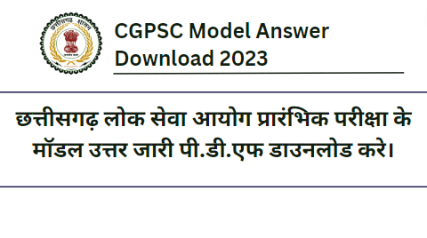 CGPSC Model Answer Download 2023