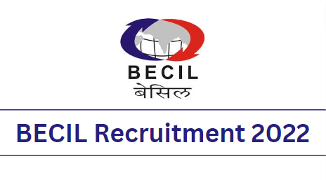 BECIL Recruitment 2022