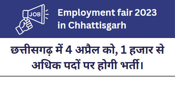 Employment fair 2023 in Chhattisgarh