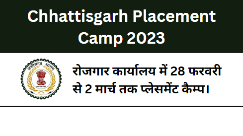 Rajnandgaon Placement Camp 2023