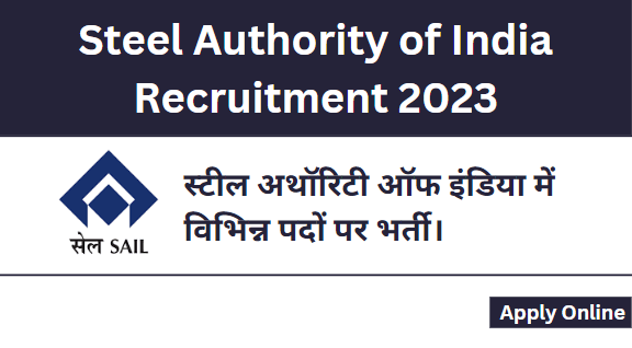 Steel Authority of India Recruitment 2023