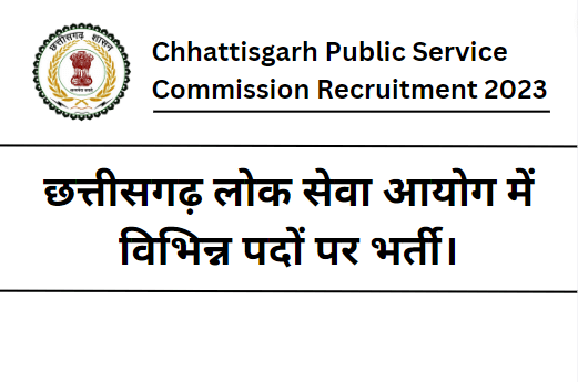 CGPSC Recruitment 2023