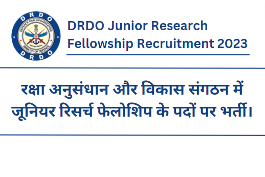 DRDO JRF Recruitment 2023