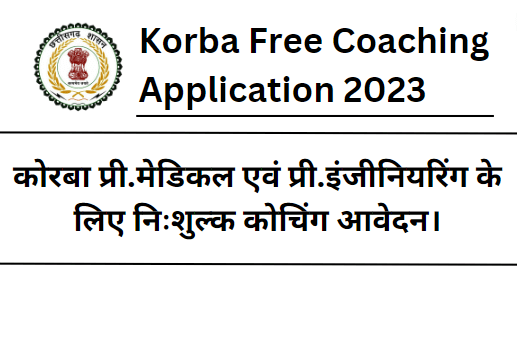 Korba Free Coaching Application 2023