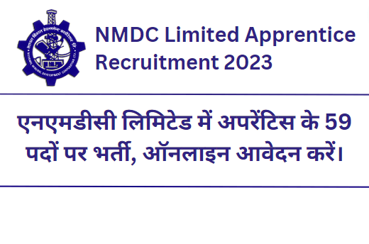 NMDC Limited Apprentice Recruitment 2023