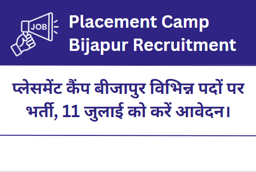 placement camp bijapur recruitment 2023