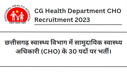 Chhattisgarh Health Department CHO Recruitment 2023