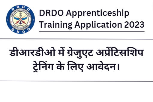 DRDO Apprenticeship Training Application 2023