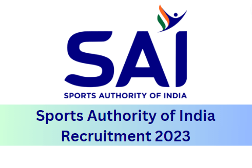 Sports Authority of India Recruitment 2023