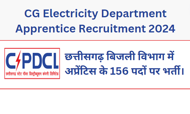 CG Electricity Department Apprentice Recruitment 2024